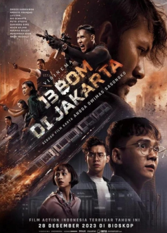 16 Rekomendasi Film Action Indonesia Terbaik yang Penuh Aksi Menegangkan - 13 Bom Jakarta